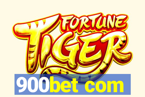 900bet com